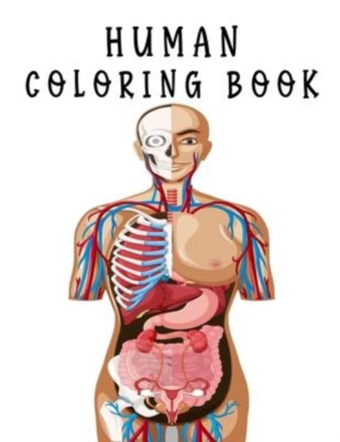 Zinaoui - Human Coloring book  easy way to learn human body parts anat