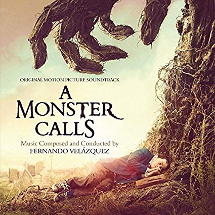 Fernando Velazquez - A Monster Calls (Original Motion Picture Soundtrack