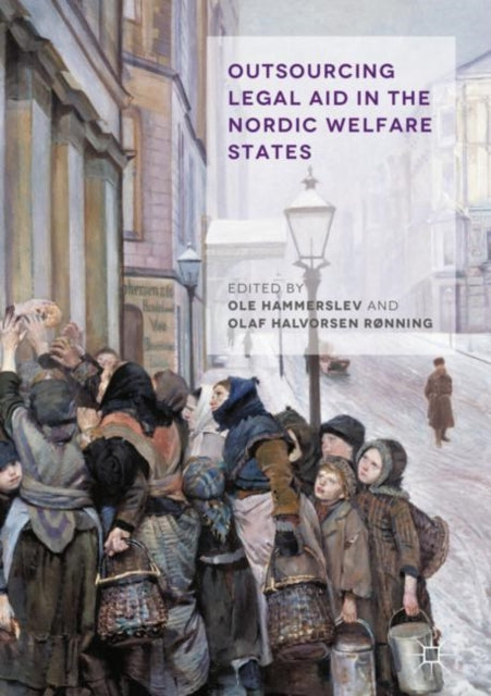Halvorsen R?nning - Outsourcing Legal Aid in the Nordic Welfare States