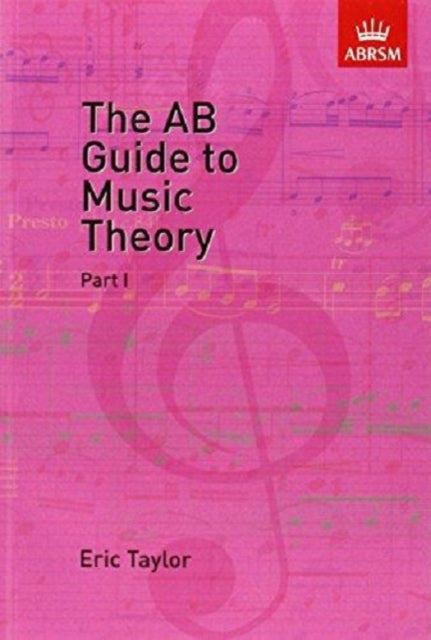 Eric Taylor - AB Guide to Music Theory, Part I - Sheet music