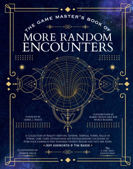Jeff Ashworth - Game Master&#39;s Book of More Random Encounters : A C