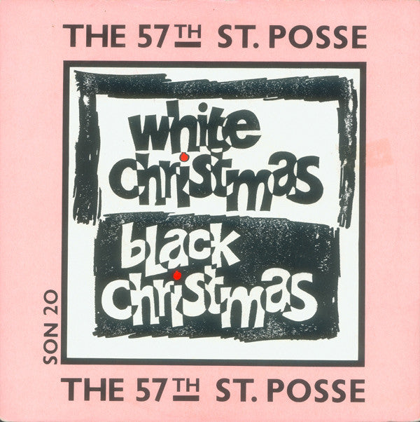 57th St. Posse - White Christmas / Black Christmas - Used Vinyl Recor