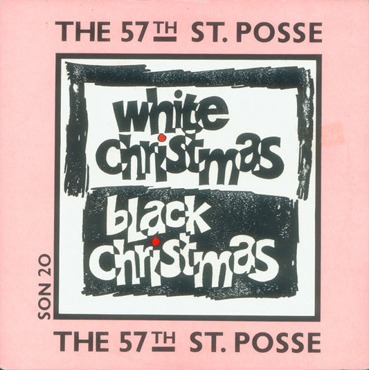 57th St. Posse - White Christmas / Black Christmas - Used Vinyl Recor