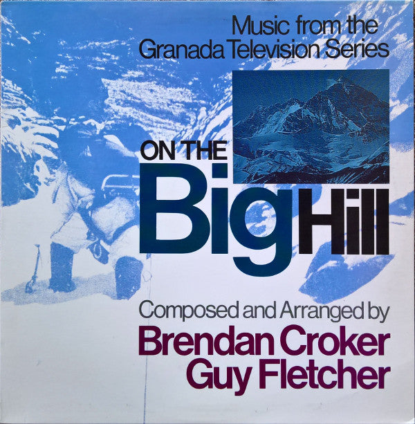 Brendan Croker - On The Big Hill - Used Vinyl Record