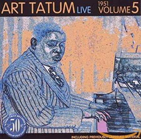 Art Tatum - Live 1951 - Volume 5 - New CD