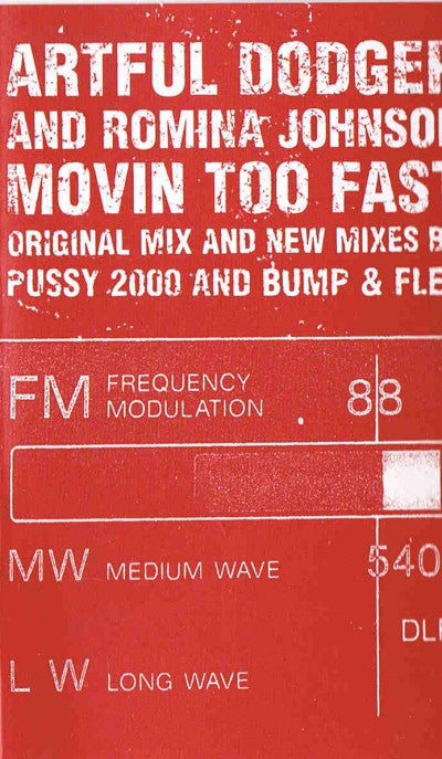 Artful Dodger - Movin Too Fast - Used Cassette