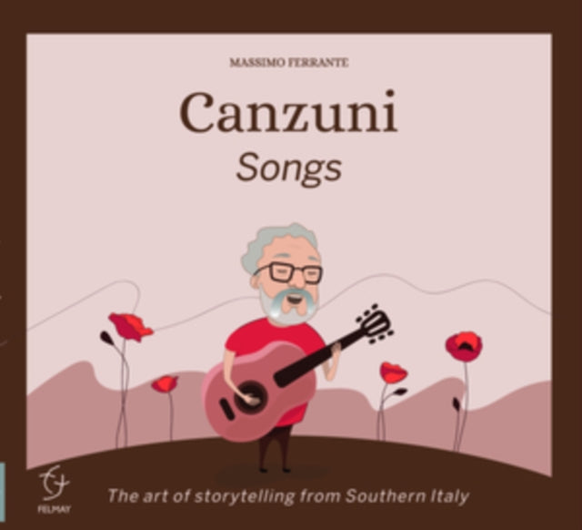 Canzuni (Songs): The Art Of Storytelling From Southern Italy - CD