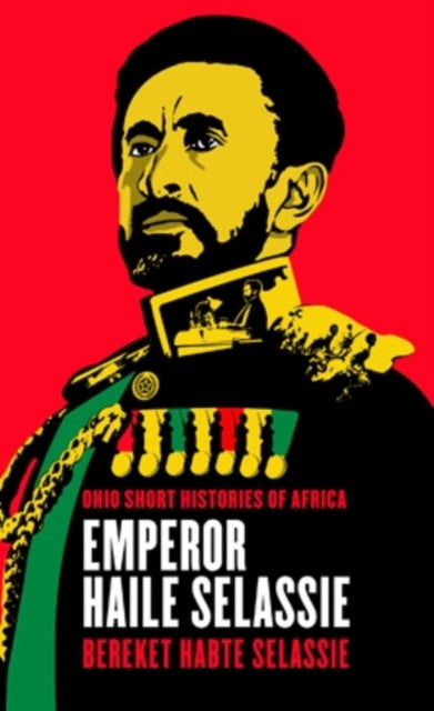 Bereket Habte Selass - Emperor Haile Selassie - New Paperback