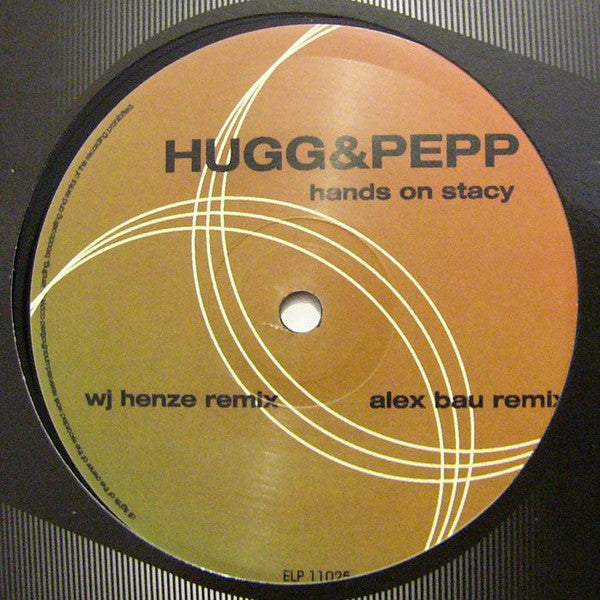 Hugg & Pepp - Hands On Stacy - Used Vinyl Record 12"