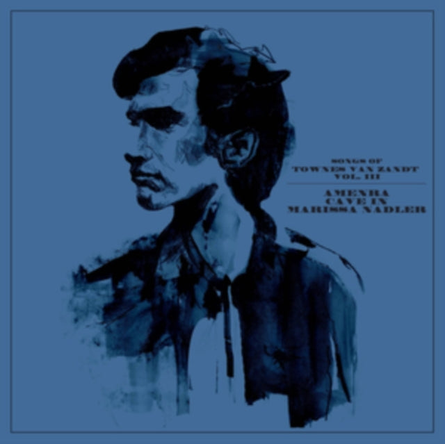 VARIOUS ARTISTS - SONGS OF TOWNES VAN ZANDT VOL. III (WHITE/BLACK MARBL