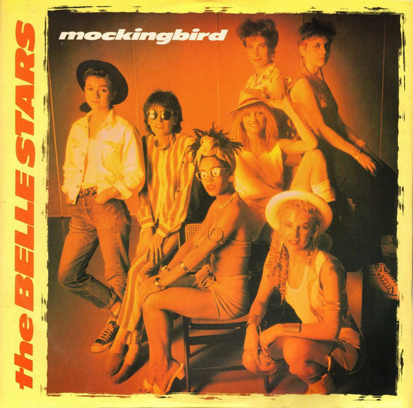 Belle Stars - Mockingbird - Used Vinyl Record 12"