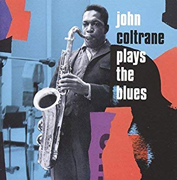 John Coltrane - Coltrane Plays The Blues - CD
