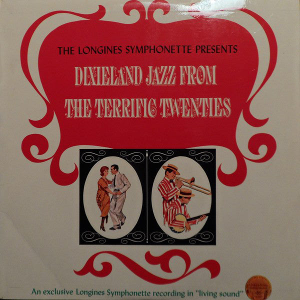 Longines Symphonette - Dixieland Jazz From The Terrific Twenties - Us