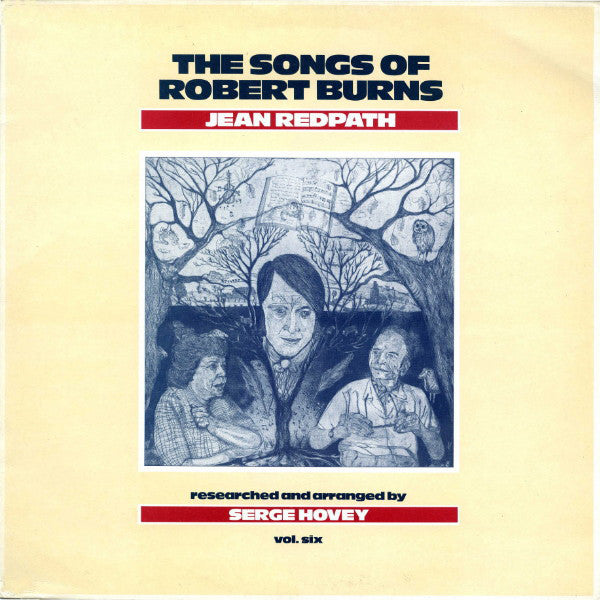 Jean Redpath - Songs Of Robert Burns, Vol. Six - Used Vinyl Record