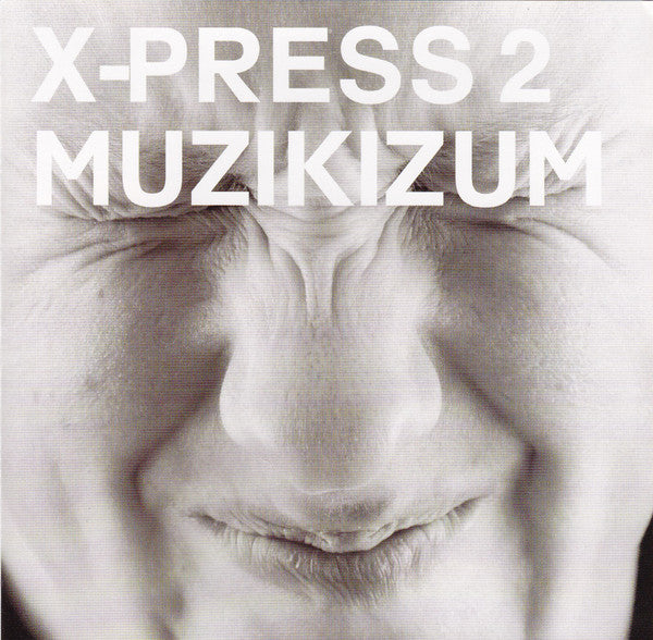 X-Press 2 - Muzikizum - Used CD