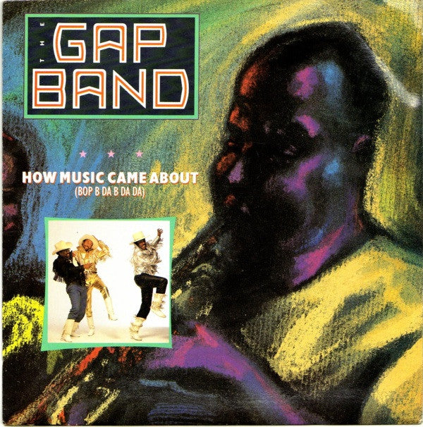 Gap Band - How Music Came About (Bop B Da B Da Da) - Used Vinyl Recor