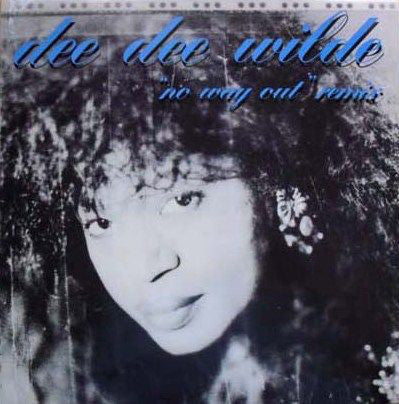 Dee Dee Wilde - No Way Out (Philly Radio Remix) - Used Vinyl Record 7