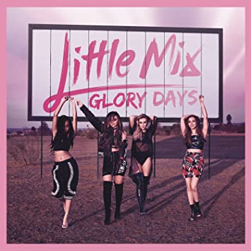 Little Mix - Glory Days - Vinyl Record
