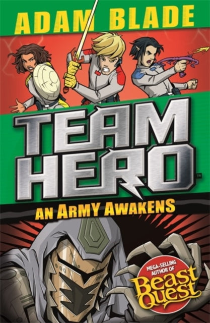 Adam Blade - Team Hero: An Army Awakens : Series 4 Book 4 - New Paperb