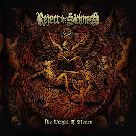REJECT THE SICKNESS - WEIGHT OF SILENCE - Vinyl Record