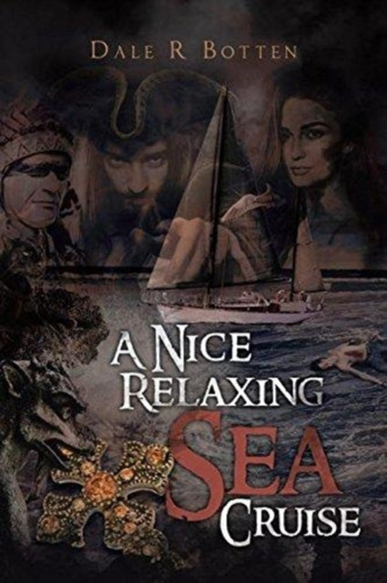 R Botten - A Nice Relaxing Sea Cruise - New paperback or softback