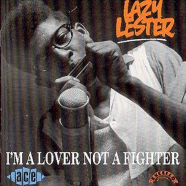 Lazy Lester - Im a Lover Not a Fighter - CD