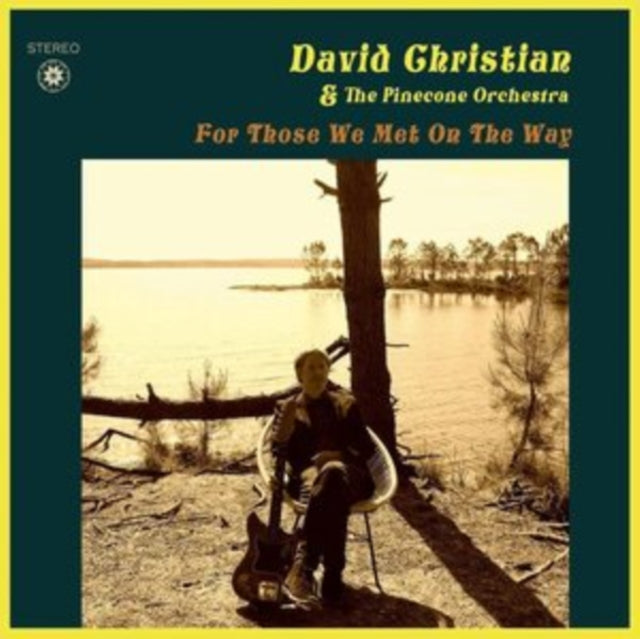CHRISTIAN DAVID & TH - FOR THOSE WE MET ON THE WAY - CD