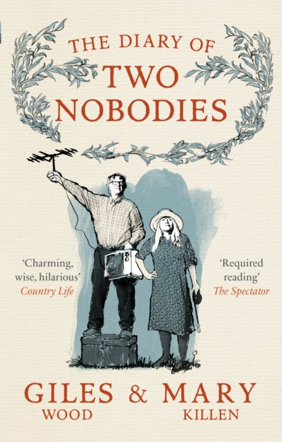 Giles Wood - Diary of Two Nobodies - Paperback