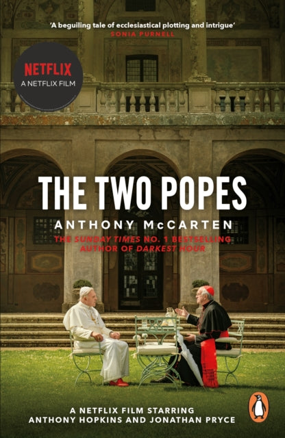 Anthony McCarten - Two Popes : Official Tie-in to Major New Film Starr