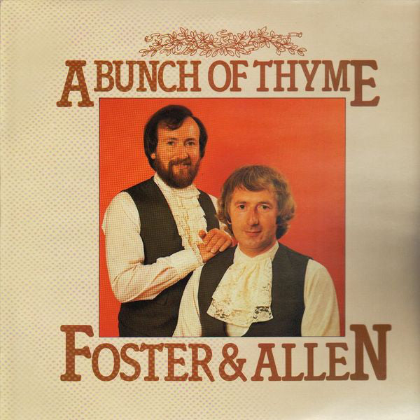 Foster & Allen - A Bunch Of Thyme - Used Vinyl Record