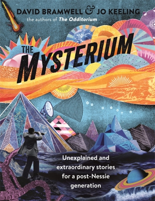 David Bramwell - Mysterium : Unexplained and extraordinary stories for