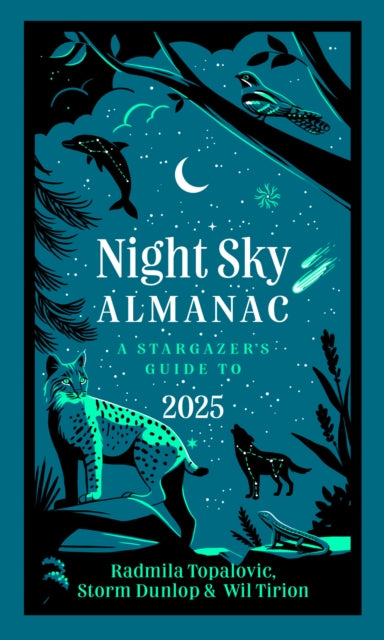 Collins Astronomy - Night Sky Almanac 2025 : A Stargazer’s Guide - N