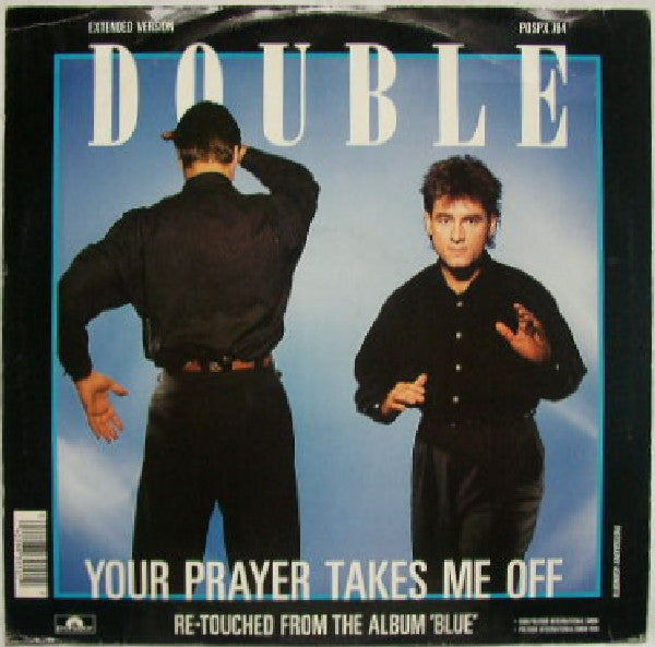 Double - Your Prayer Takes Me Off - Used Vinyl Record 12"