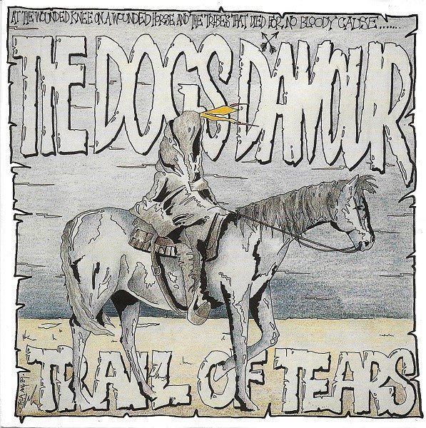 Dogs D'Amour - Trail Of Tears - Used Vinyl Record 7"
