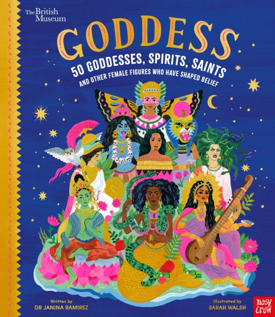 Dr Janina Ramirez - British Museum: Goddess: 50 Goddesses, Spirits, Sa