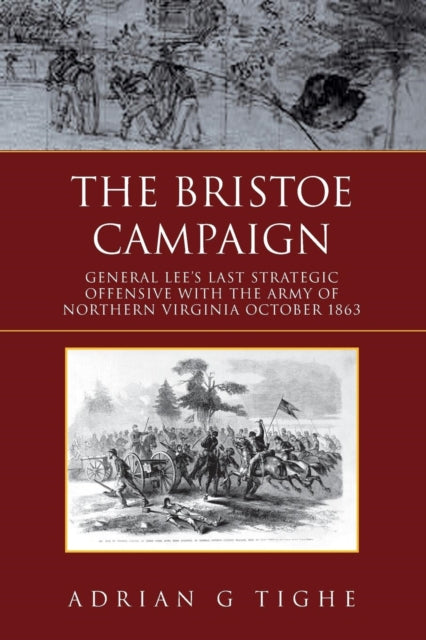 ig - Bristoe Campaign - New paperback or softback