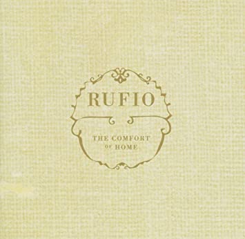 Rufio - Comfort Of Home - CD