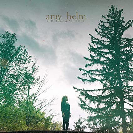Amy Helm - This Too Shall Light - Vinyl Record
