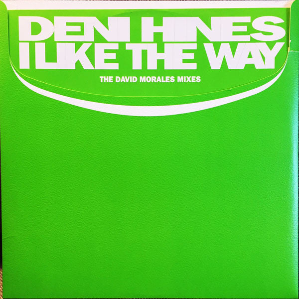 Deni Hines - I Like The Way (The David Morales Mixes) - Used