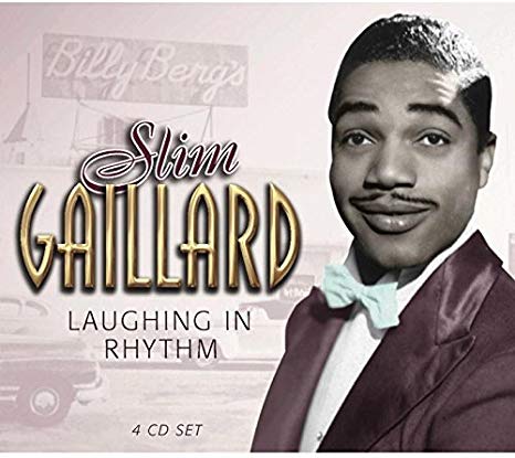 Slim Gaillard - Laughing in Rhythm - CD