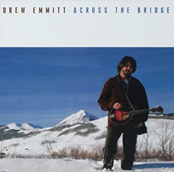 Drew Emmitt - Across The Bridge - CD
