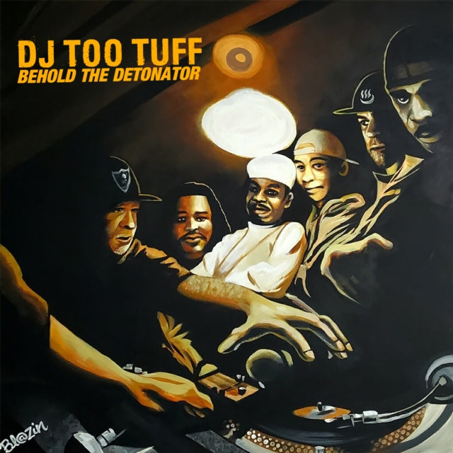 DJ TOO TUFF - BEHOLD THE DETONATOR - Vinyl Record