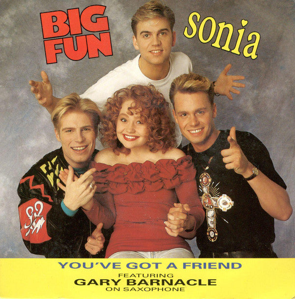Big Fun - You've Got A Friend - Used Vinyl Record 7"