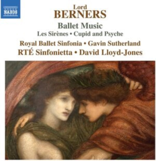 BERNERS / ROYAL BALL - BALLET MUSIC - LES SIRENES - CD