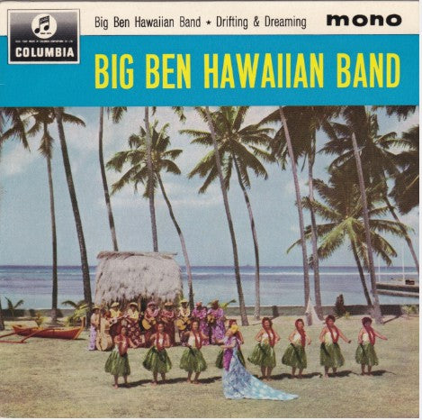 Big Ben Hawaiian Ban - Drifting & Dreaming - Used Vinyl Record 7"