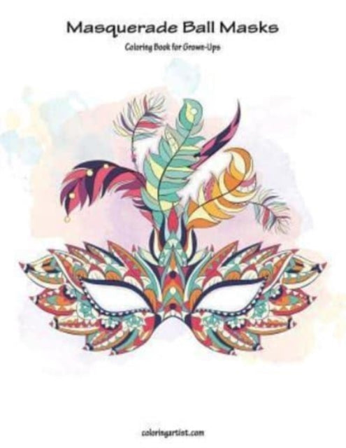 Snels - Masquerade Ball Masks Coloring Book for Grown-Ups 1 - New pape