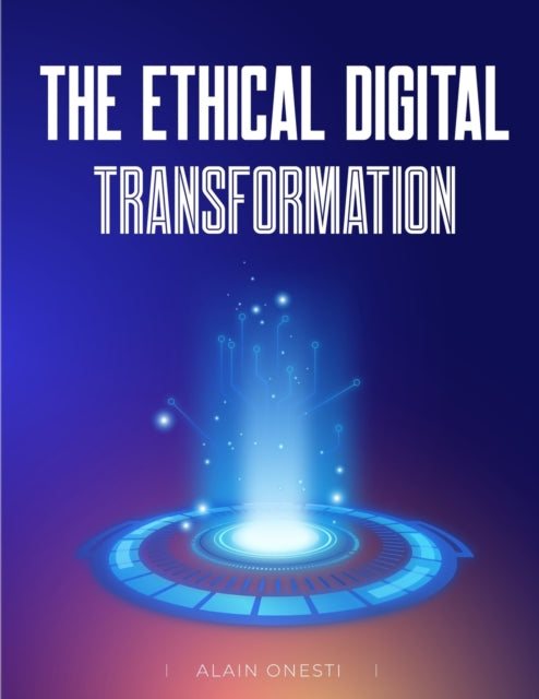Onesti - Ethical Digital Transformation - New paperback or softback