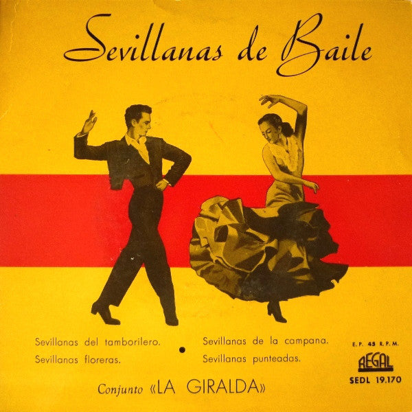 Conjunto La Giralda - Sevillanas De Baile - Used Vinyl Record 7"