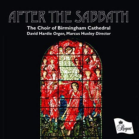 Choir of Birmingham - : After the Sabbath - CD