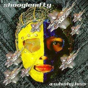 Shooglenifty - A Whisky Kiss - CD